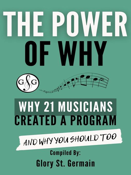 Title details for The Power of Why by Glory St. Germain - Available